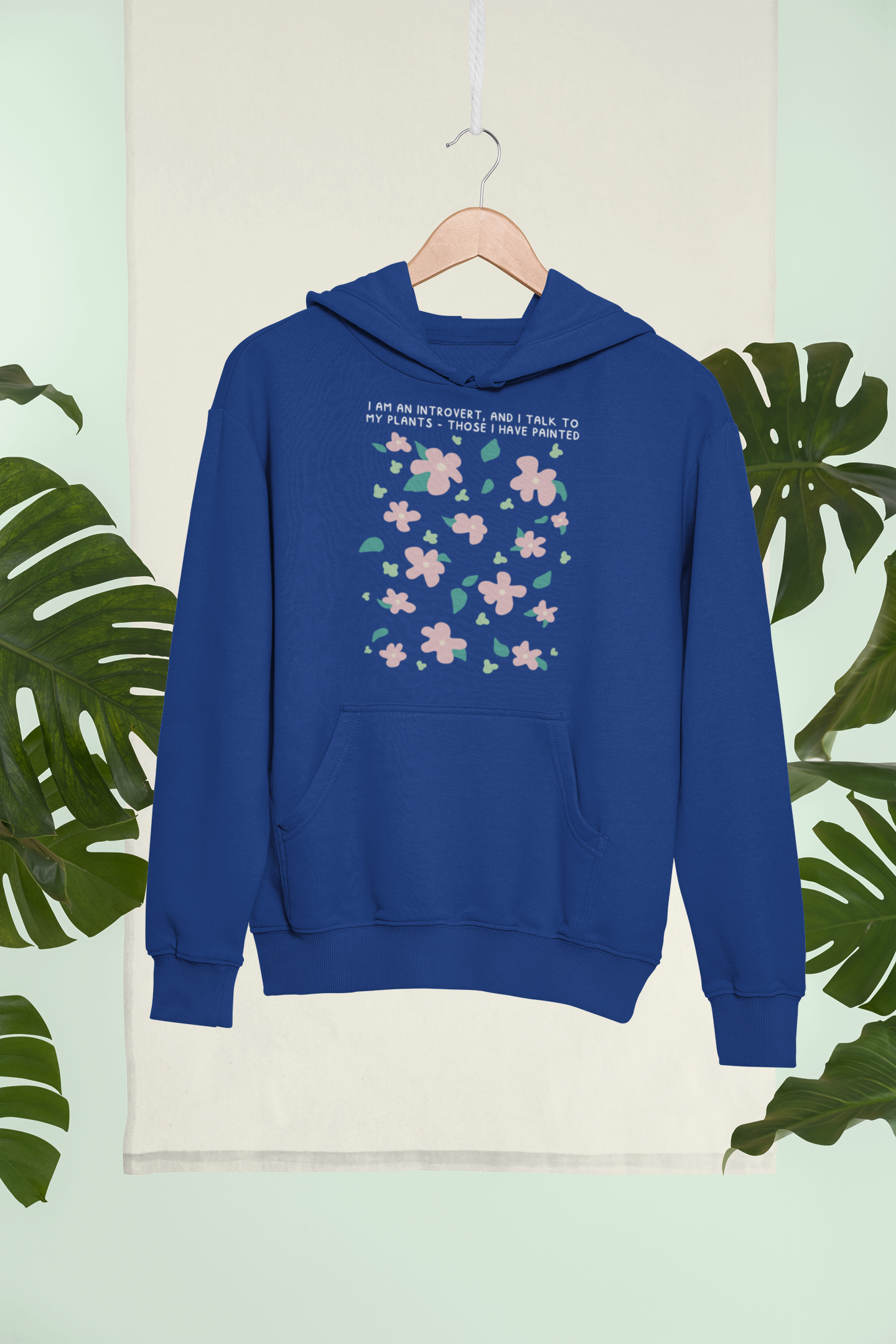 "I Talk to My Painted Plants" Introvert Artist Hoodie